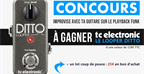Concours d'impro en Avril : Looper Tc electronic Ditto à gagner
