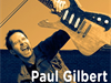 Showcase/Clinic - Paul Gilbert à Nice le 8 Novembre