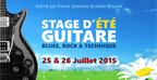 Stage d'été Guitare animé par Franck Graziano et Julien Bouvier